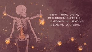 New Trial Data on Childhood Bone Condition Published in Leading Medical Journal