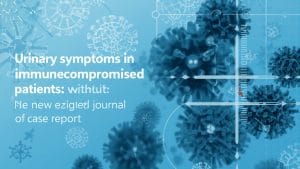 Urinary Symptoms in Immunocompromised Patients: What a New England Journal of Medicine Case Report Highlights
